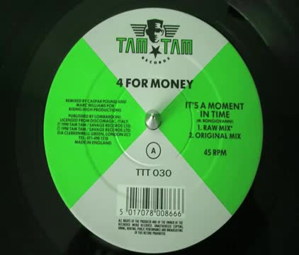 4 for Money - It’s a Moment in Time