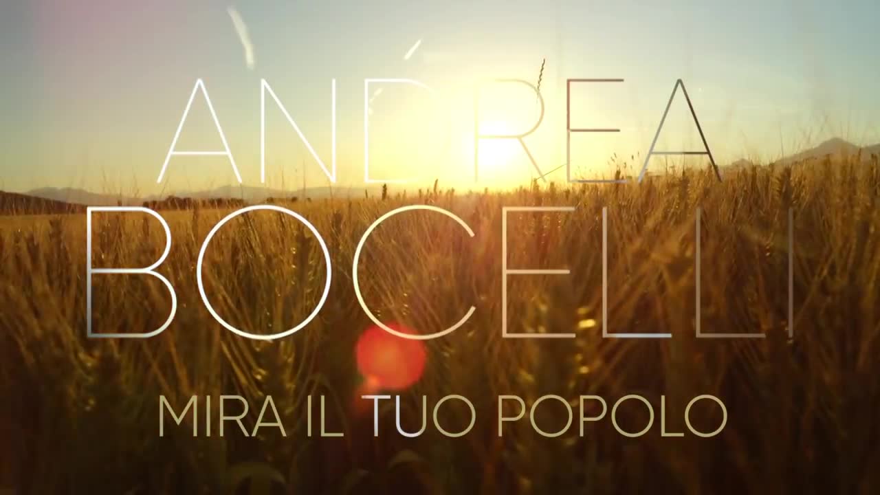 Andrea Bocelli - Mira Il Tuo Popolo
