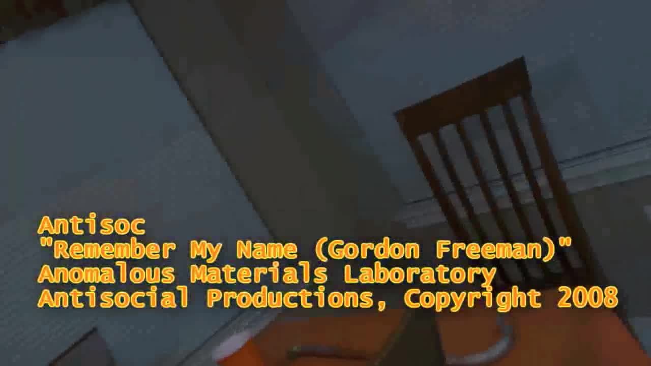 Antisoc - Remember My Name (Gordon Freeman)