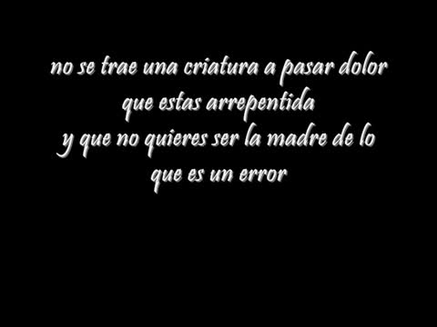 Aventura - El aborto (No lo perdona Dios)