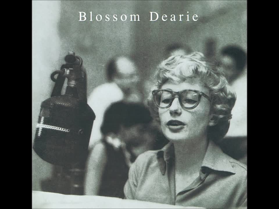 Blossom Dearie - I Walk a Little Faster