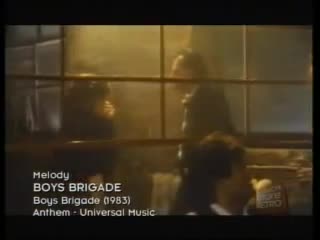 Boys Brigade - Melody