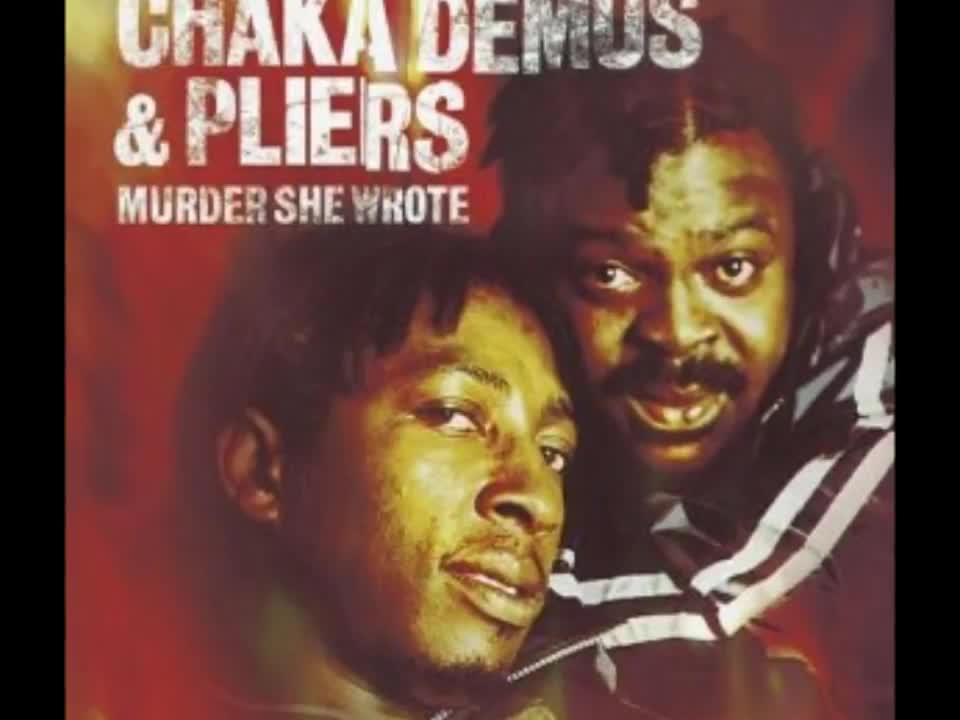 Chaka Demus & Pliers - Murder She Wrote