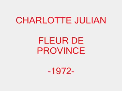 Charlotte Julian - Fleur de province