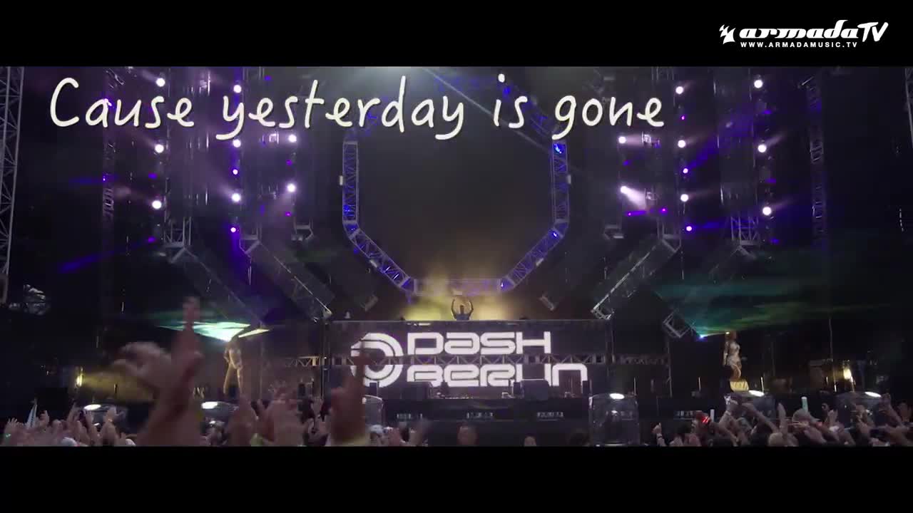 Dash Berlin & DubVision - Yesterday Is Gone (feat Jonny Rose)