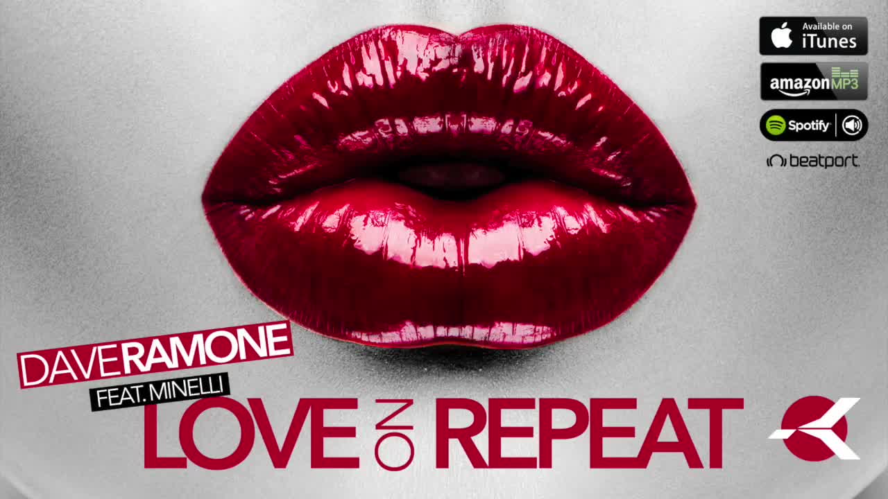 Dave Ramone - Love on Repeat (single version)