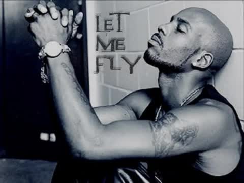 DMX - Let Me Fly