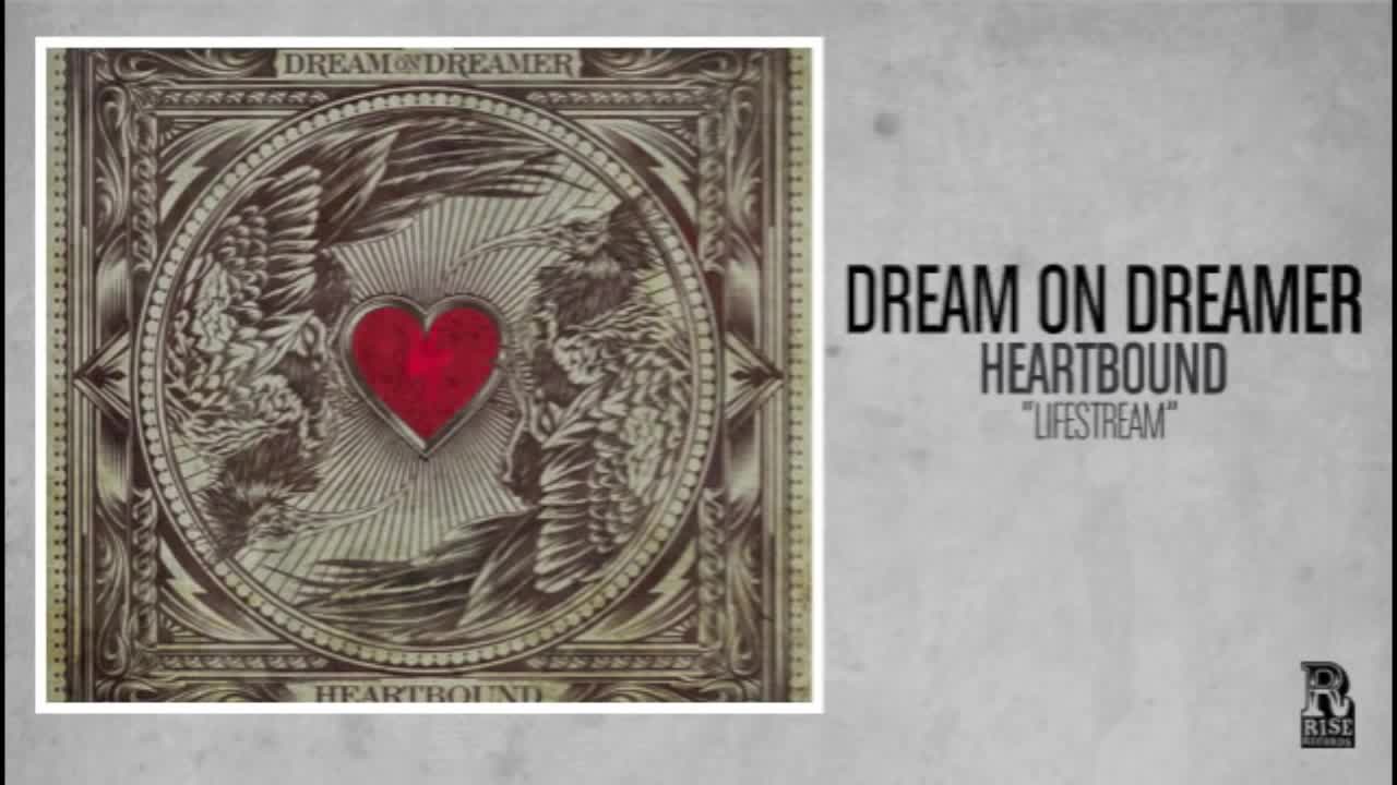 Dream on, Dreamer - Lifestream