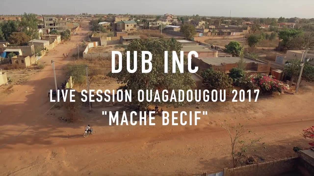 Dub Inc - Maché bécif