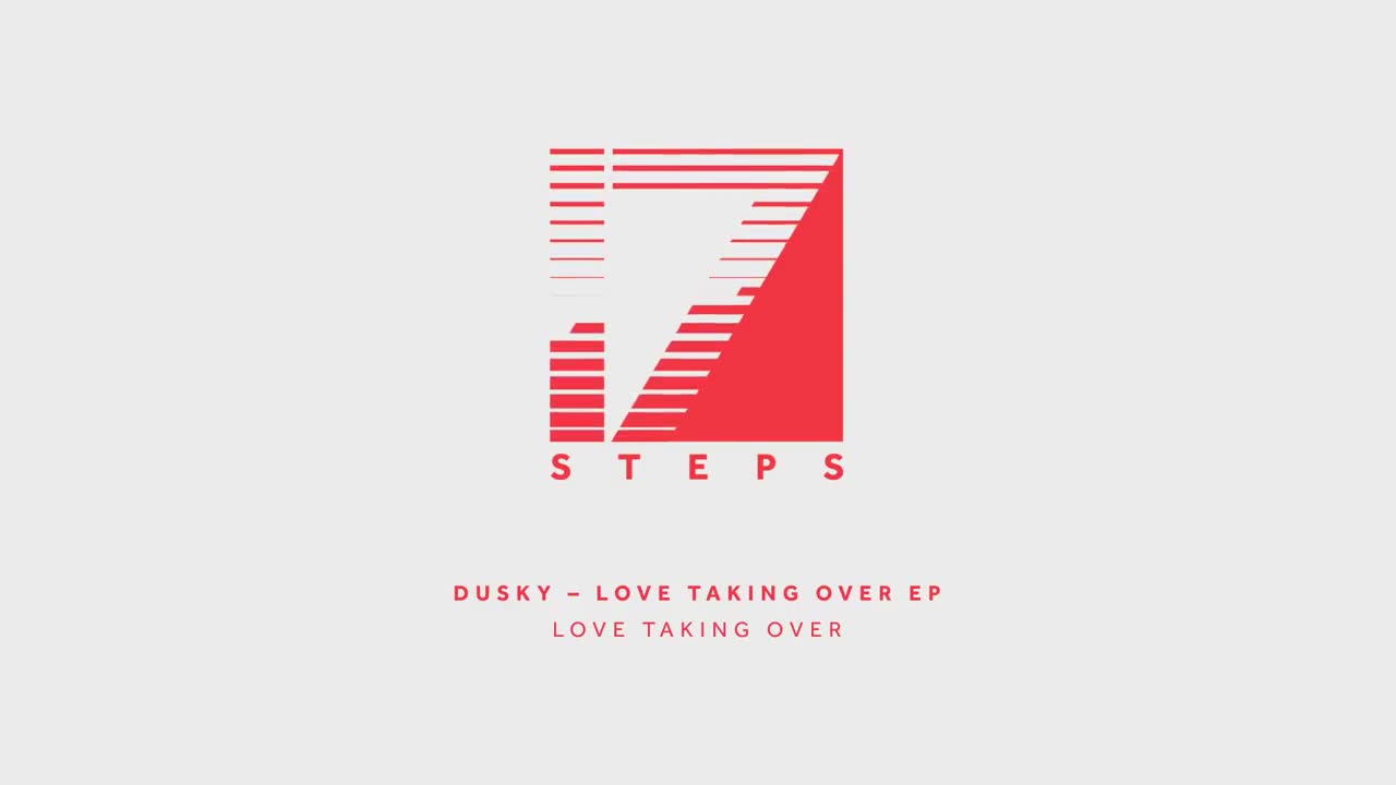 Dusky - Love Taking Over