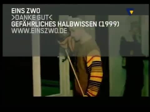 Eins Zwo - Danke, Gut