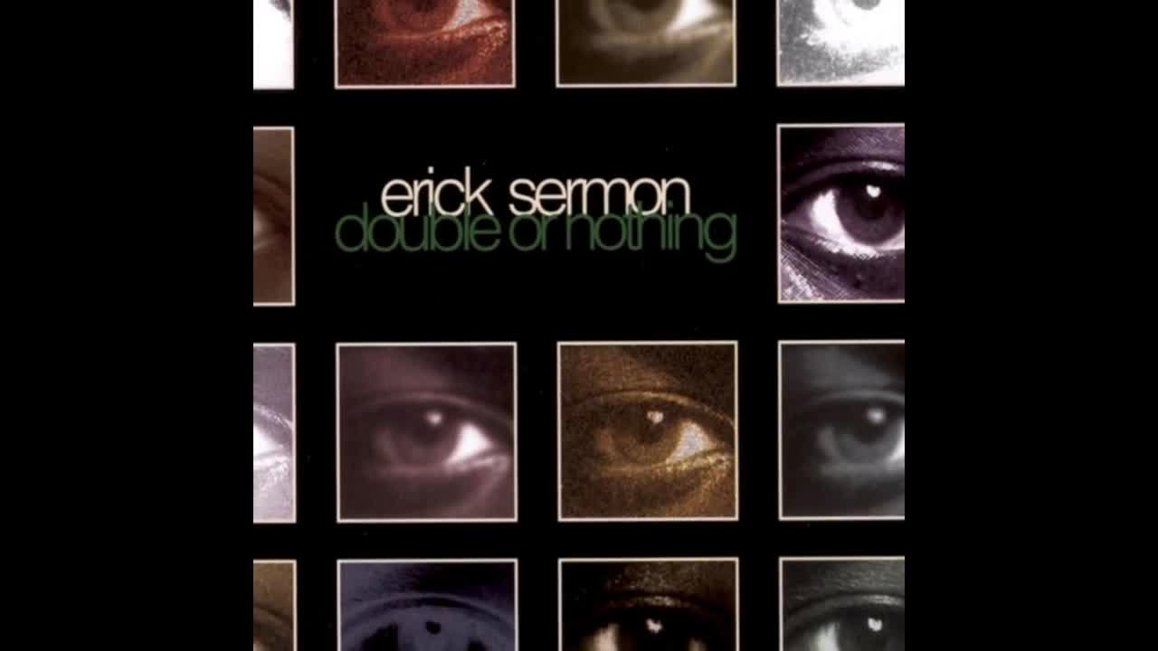 Erick Sermon - Boy Meets World