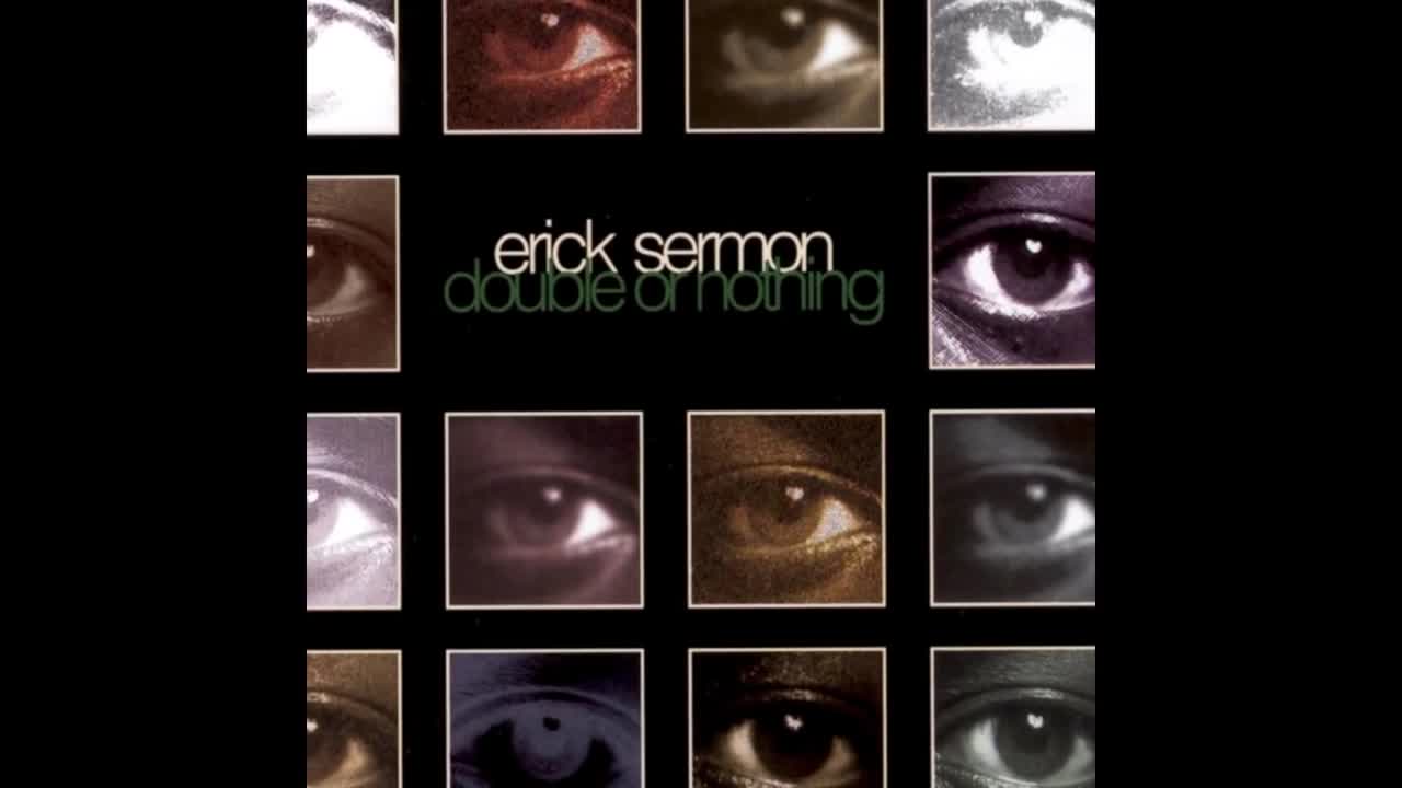 Erick Sermon - Boy Meets World