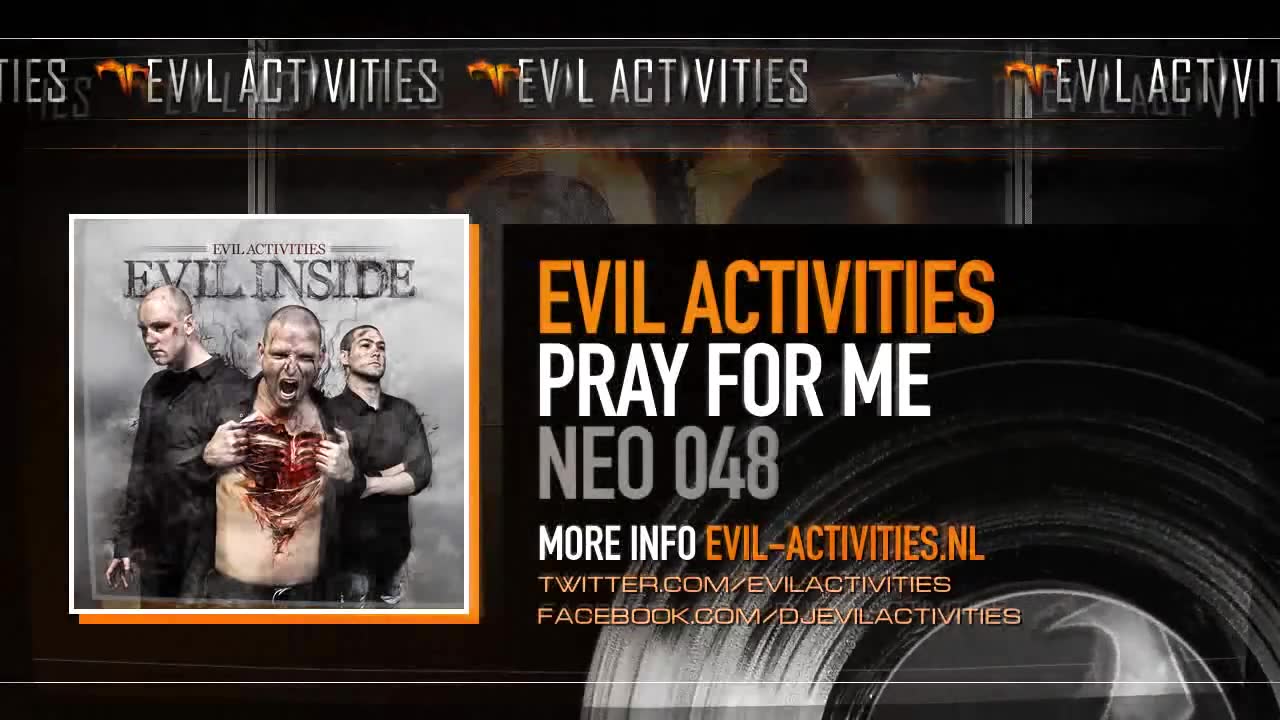 Evil Activities - Pray for Me