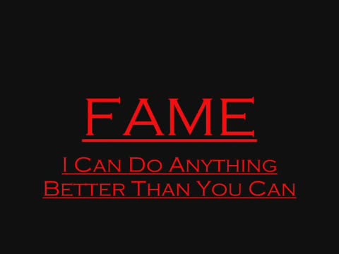 Fame - I Can Do Anything Better Than You Can