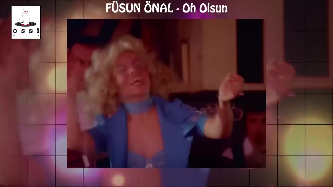 Füsun Önal - Oh Olsun