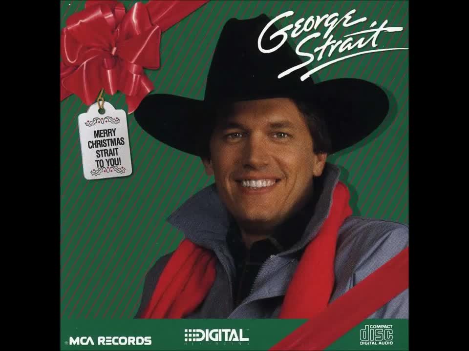 George Strait - Merry Christmas Strait to You