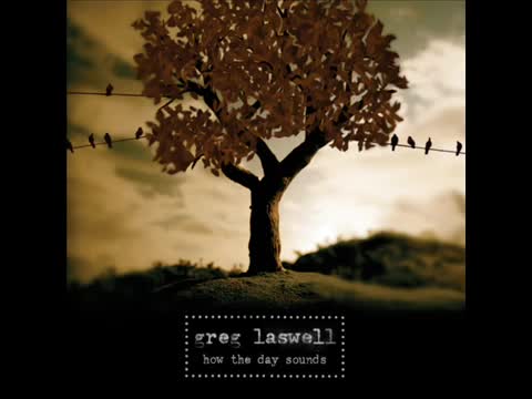 Greg Laswell - Comes and Goes (In Waves)