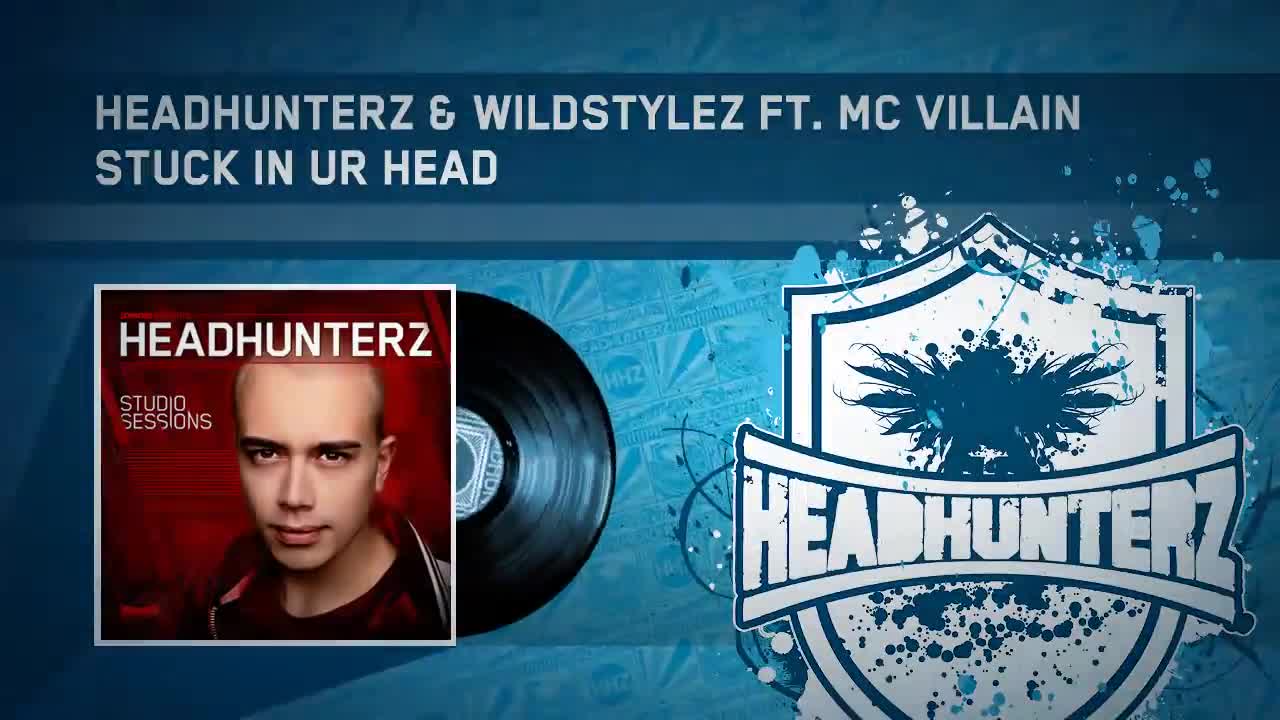 Headhunterz - Stuck in Ur Head (feat. MC Villain)