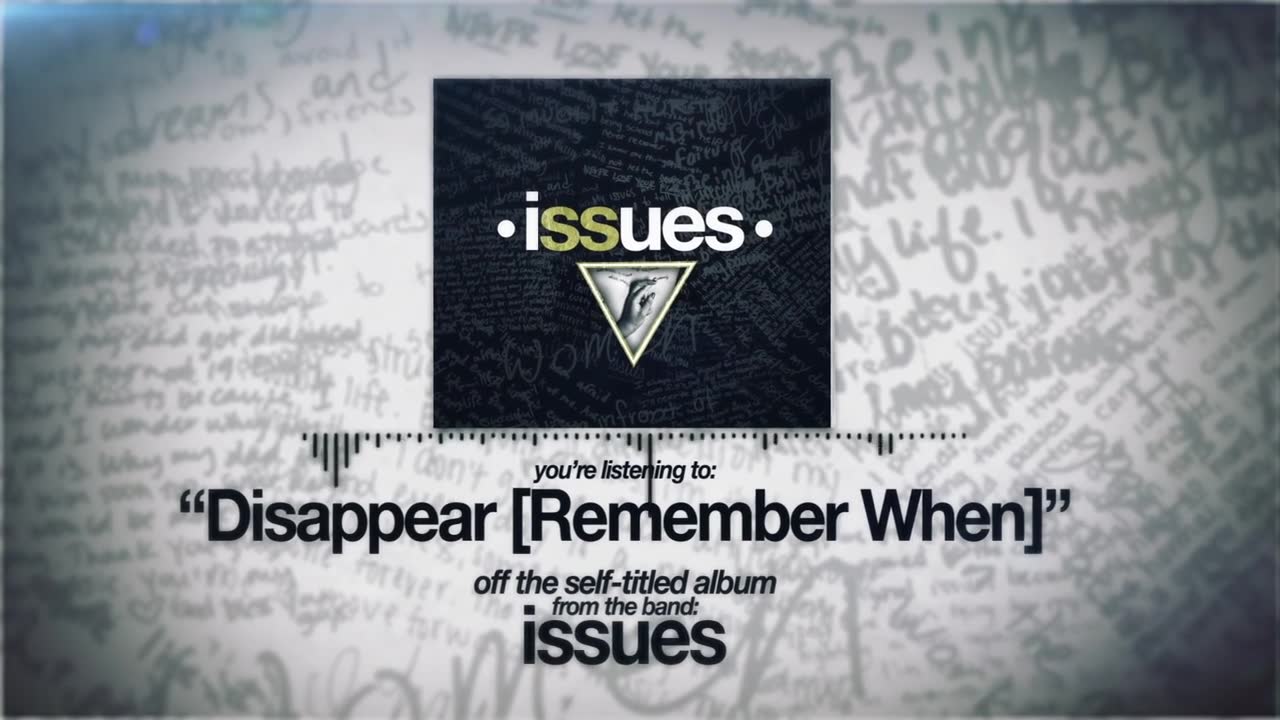 Issues - Disappear