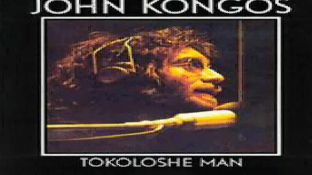 John Kongos - Tokoloshe Man