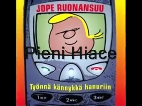 Jope Ruonansuu - Pieni Hiace