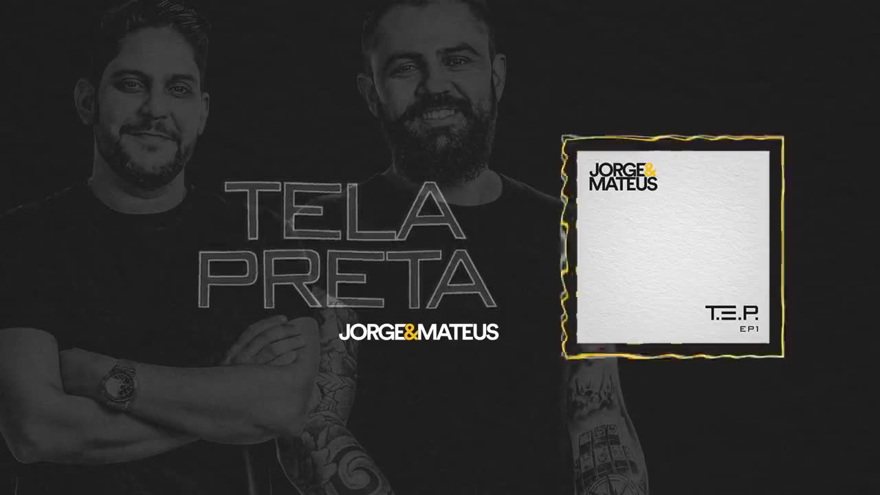 Jorge & Mateus - Tela preta