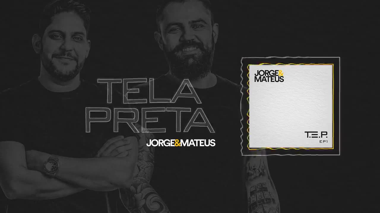 Jorge & Mateus - Tela preta