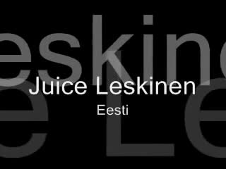 Juice Leskinen - Eesti (On My Mind)