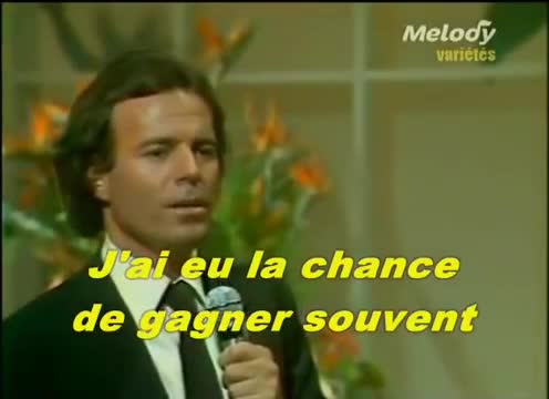 Julio Iglesias - Il faut toujours un perdant