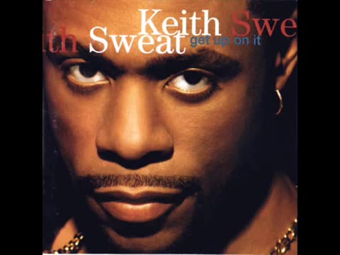 Keith Sweat - Make It Last Forever