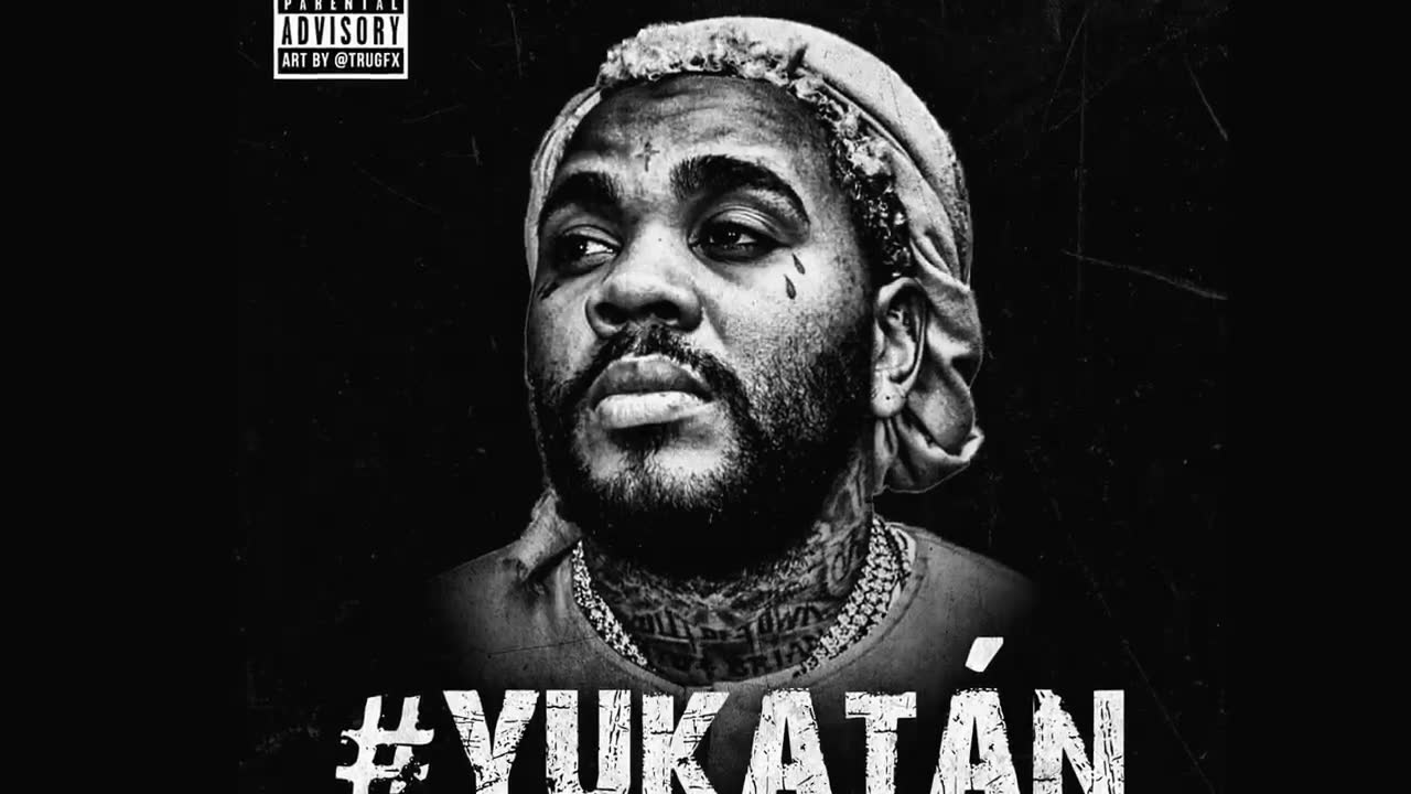 Kevin Gates - Yukatán