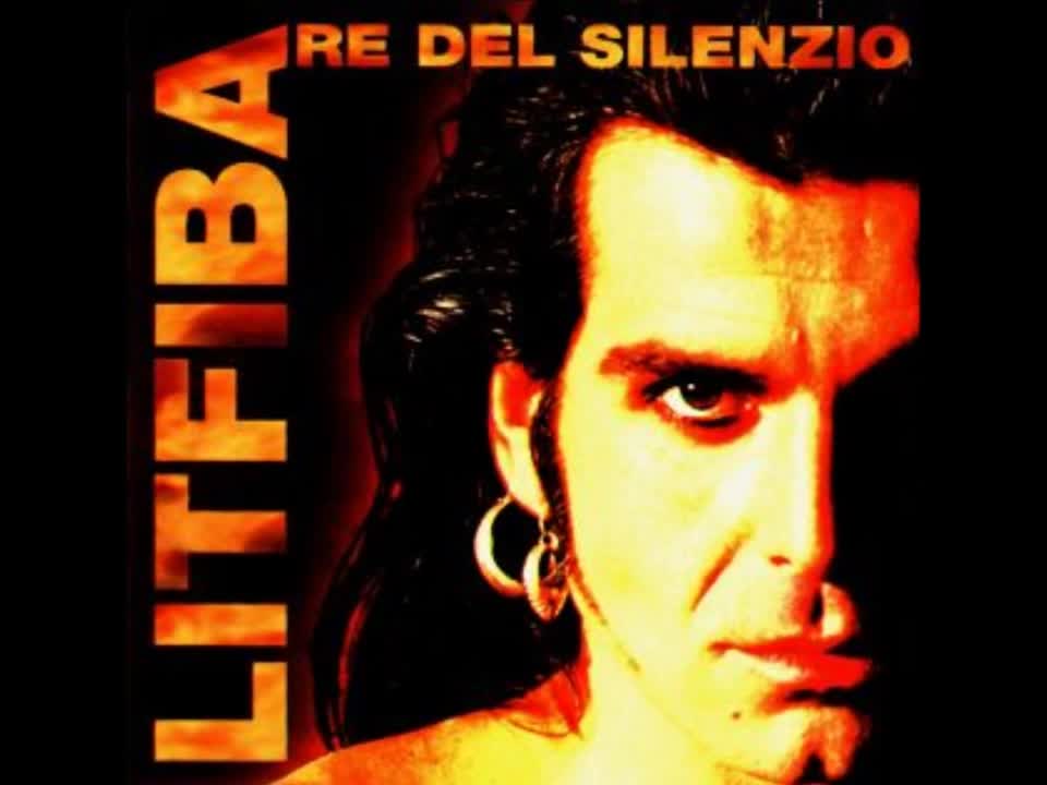 Litfiba - Re del silenzio