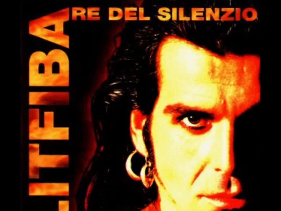 Litfiba - Re del silenzio