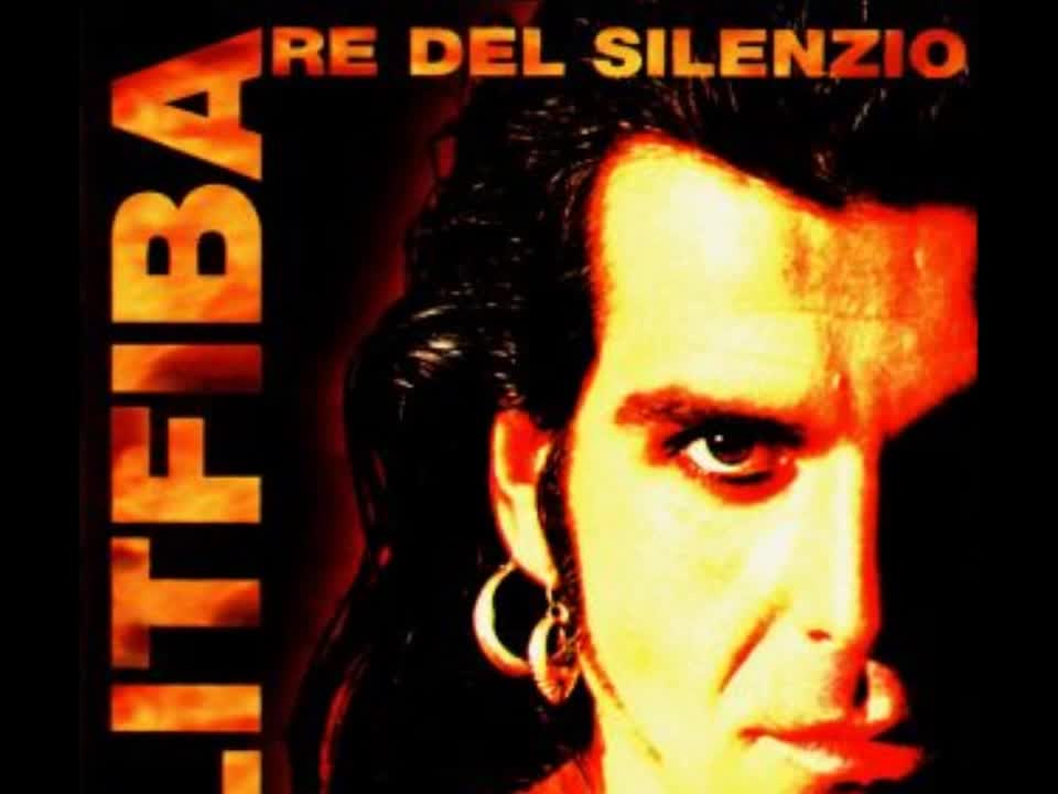 Litfiba - Re del silenzio