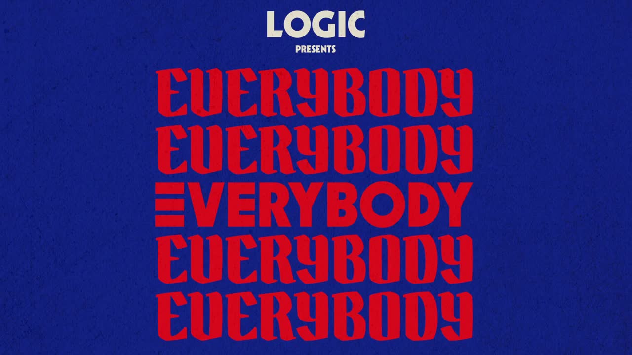 Logic - Everybody