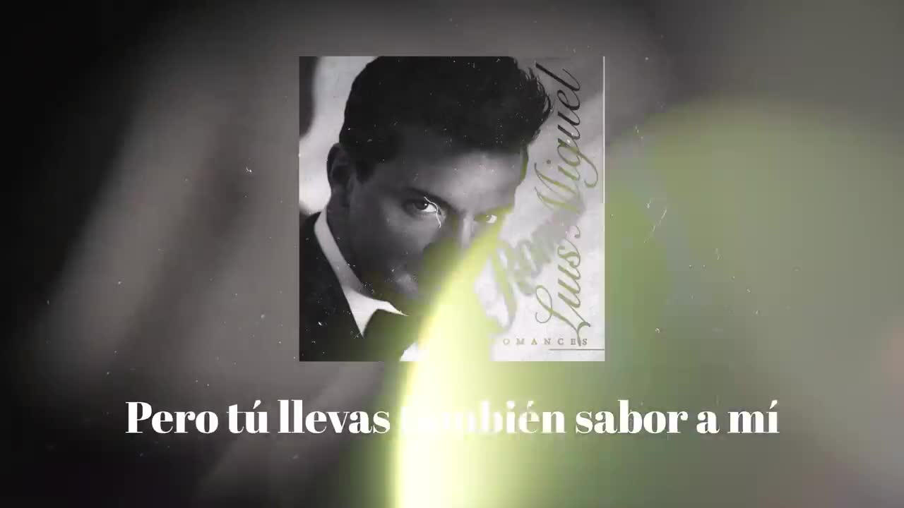 Luis Miguel - Sabor a mí