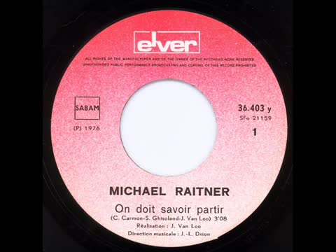 Michael Raitner - On doit savoir partir