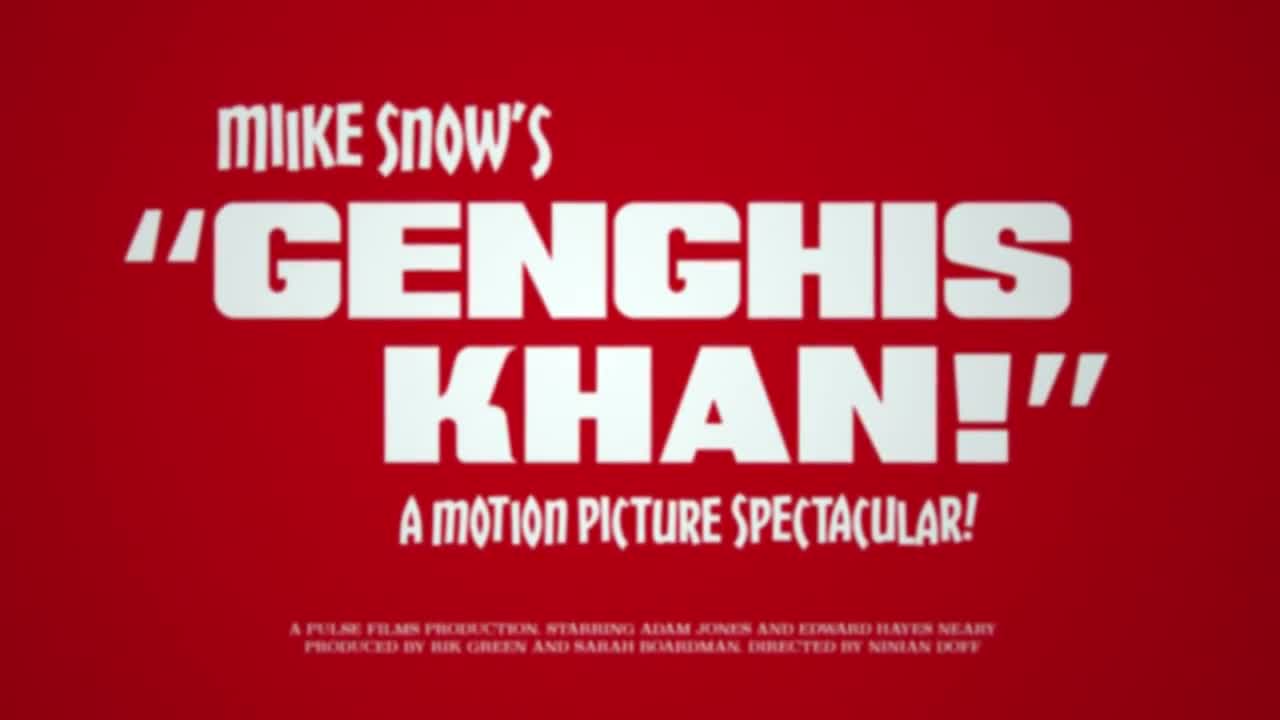 Miike Snow - Genghis Khan