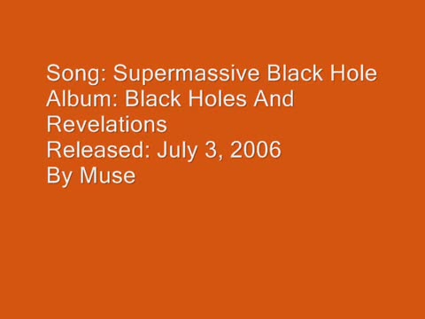 Muse - Supermassive Black Hole