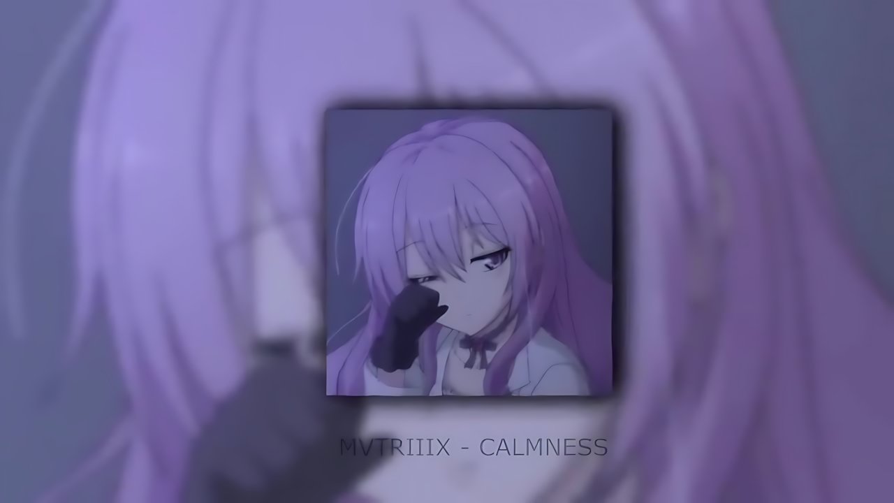 MVTRIIIX - CALMNESS