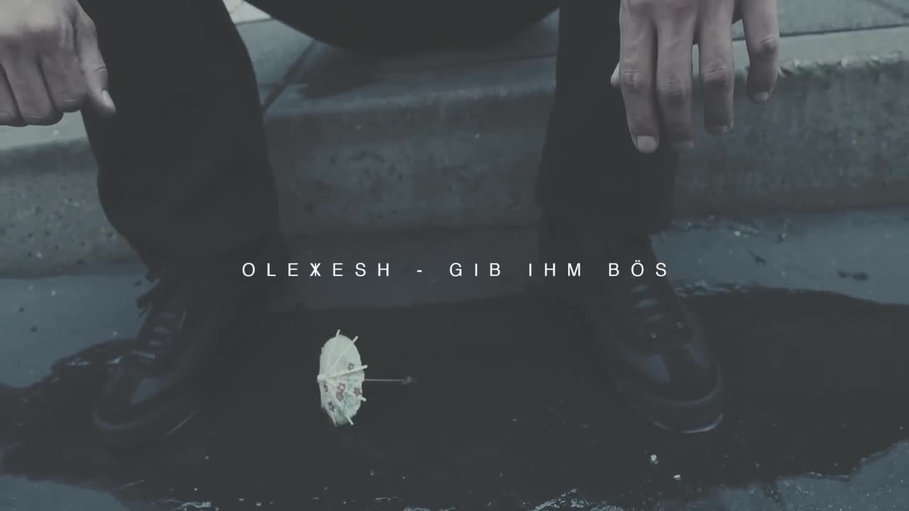 Olexesh - Gib ihm bös