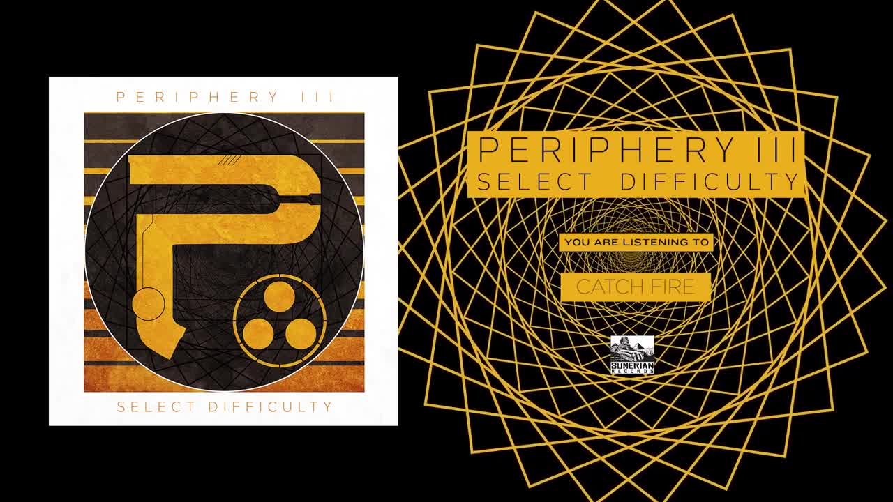 Periphery - Catch Fire