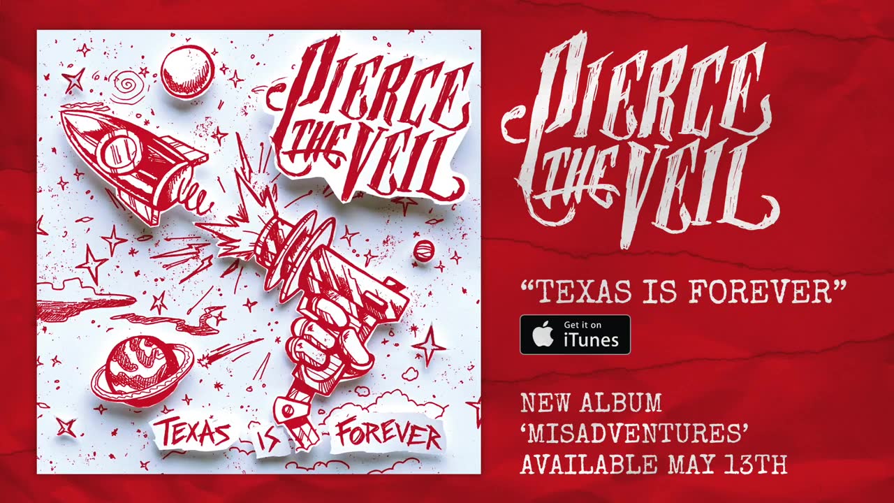 Pierce the Veil - Texas Is Forever