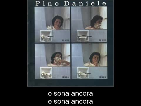 Pino Daniele - ...e cerca 'e me capì'