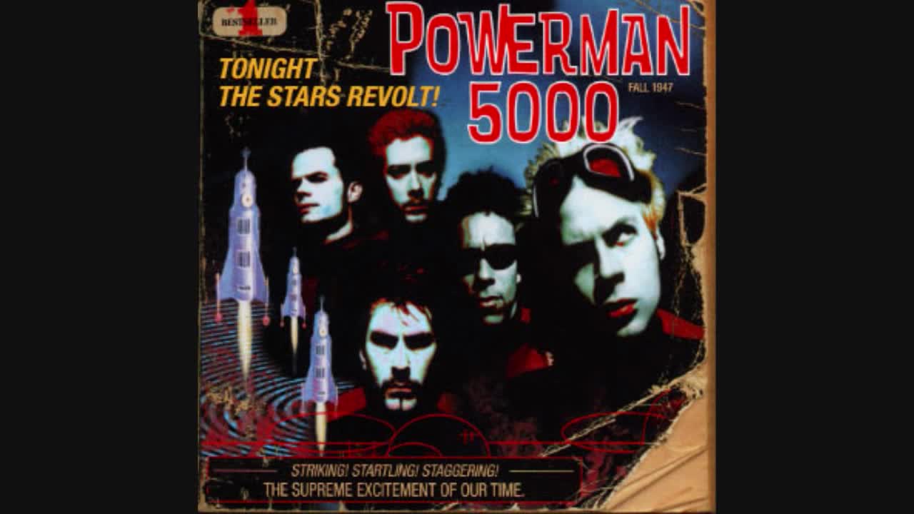 Powerman 5000 - Supernova Goes Pop