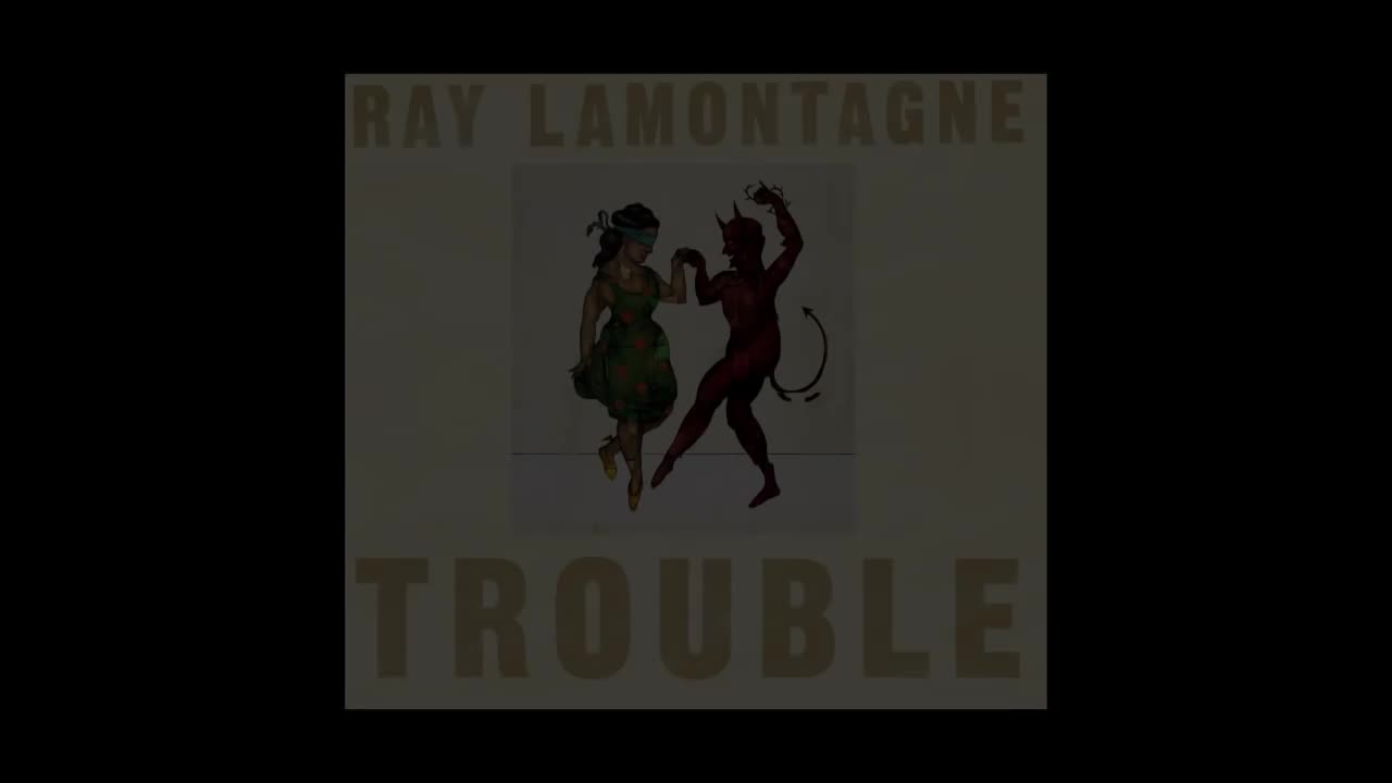 Ray LaMontagne - Jolene