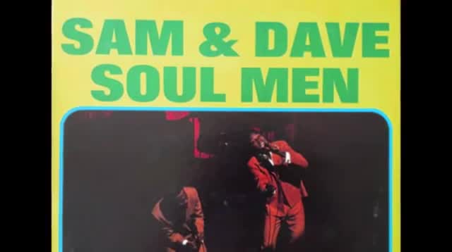 Sam & Dave - Soul Man