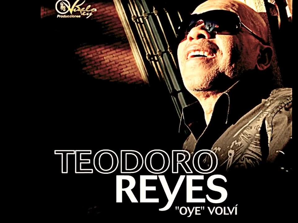 Teodoro Reyes - Moriré bebiendo