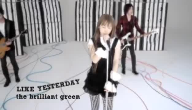 the brilliant green - LIKE YESTERDAY